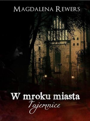 cover image of W mroku miasta. Tajemnice